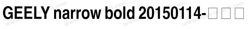 GEELY narrow bold 20150114字体转换
